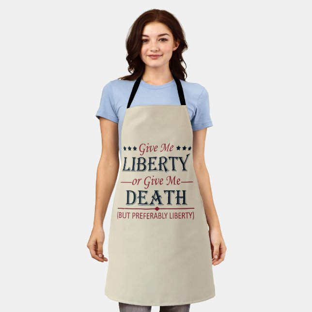 Give Me Liberty or Death 4th of July Apron (Worn)