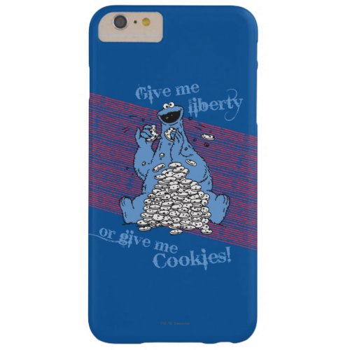 Give Me Liberty or Give Me Cookies Barely There iPhone 6 Plus Case