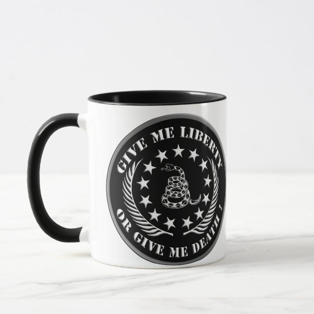 GIVE ME LIBERTY OR GIVE ME DEATH ! MUG (Left)