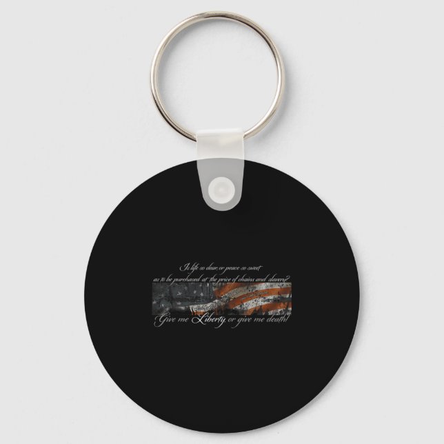 Give Me Liberty Or Give Me Death Patrick Henry Ful Keychain (Front)