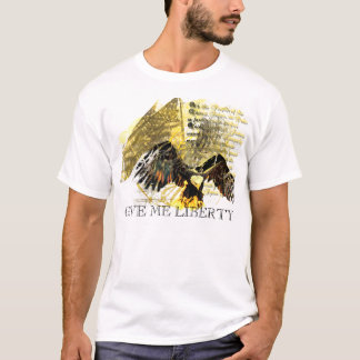 Give Me Liberty T-Shirt