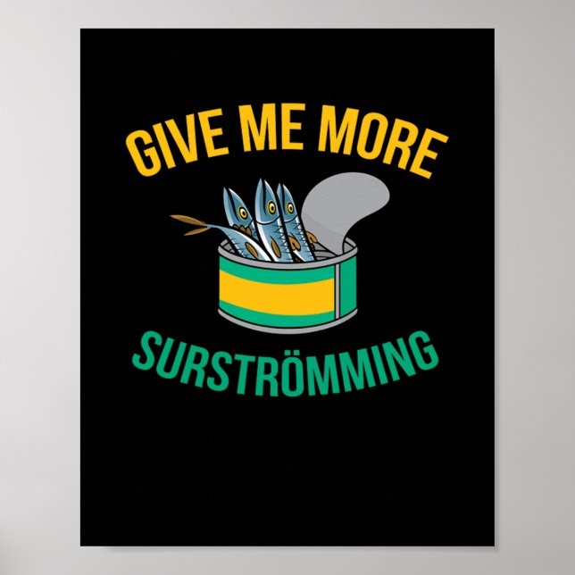 Give Me More Surstromming Poster (Front)
