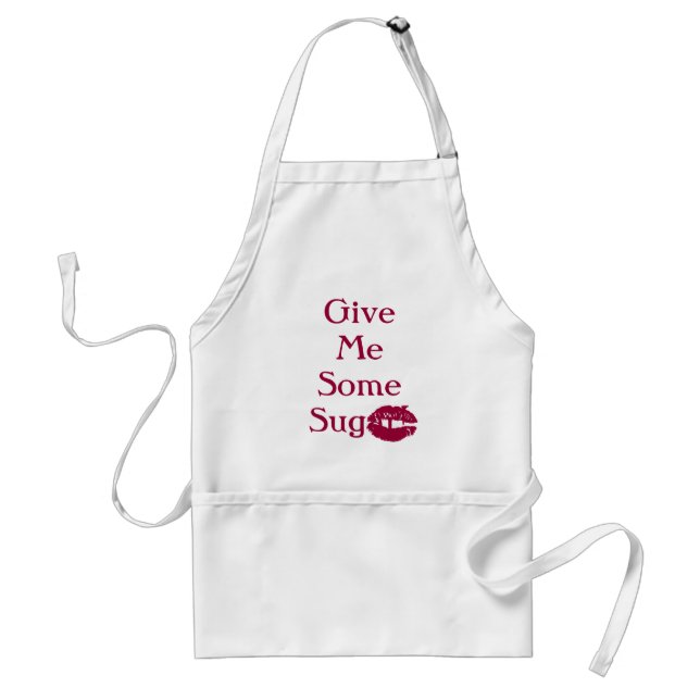 Give Me Some Sugar! Adult Apron (Front)