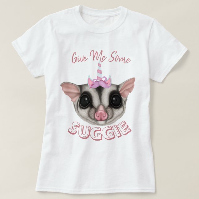 Give Me Some Suggie T-Shirt (Design Front)