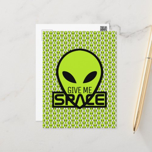 Give Me Space Extraterrestrial Alien Postcard