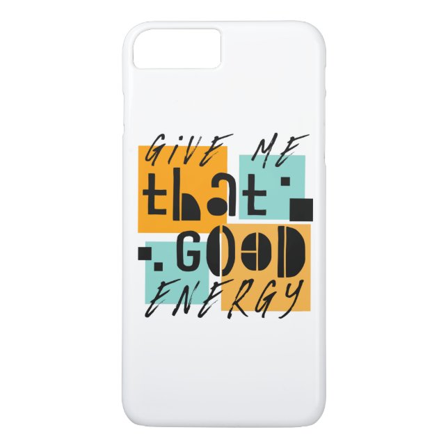 Give me that GOOD ENERGY Orange Positive Case-Mate iPhone Case (Back)