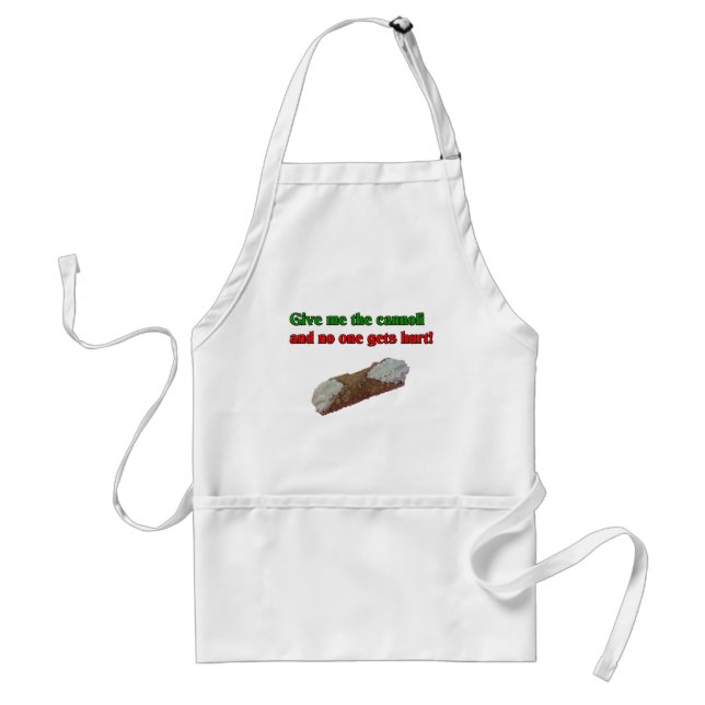 Give me the cannoli and no one gets hurt! adult apron (Front)