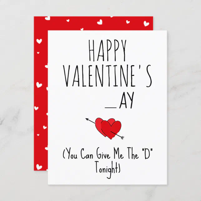 Give me the 'D' tonight Funny Naughty happy Vday Card | Zazzle