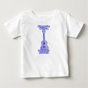 Give me the guitar and no one gets hurt.retro blue baby T-Shirt