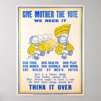 “Give Mother the Vote” - Vintage Poster