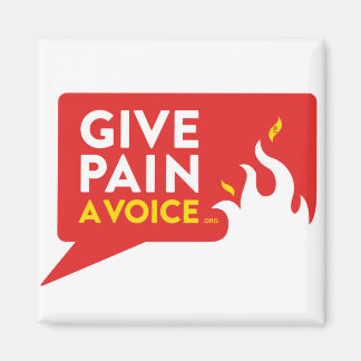 Give Pain A Voice Magnet