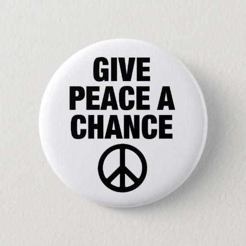 Give Peace A Chance Button