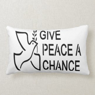 GIVE PEACE A CHANCE LUMBAR PILLOW