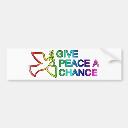 Give Peace A Chance (rainbow) Bumper Sticker