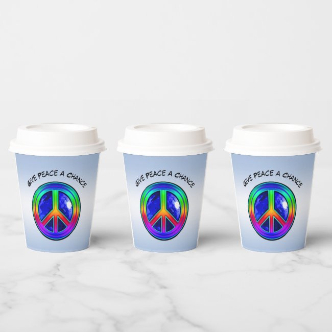 Give Peace a Chance Rainbow Set of Paper Cups