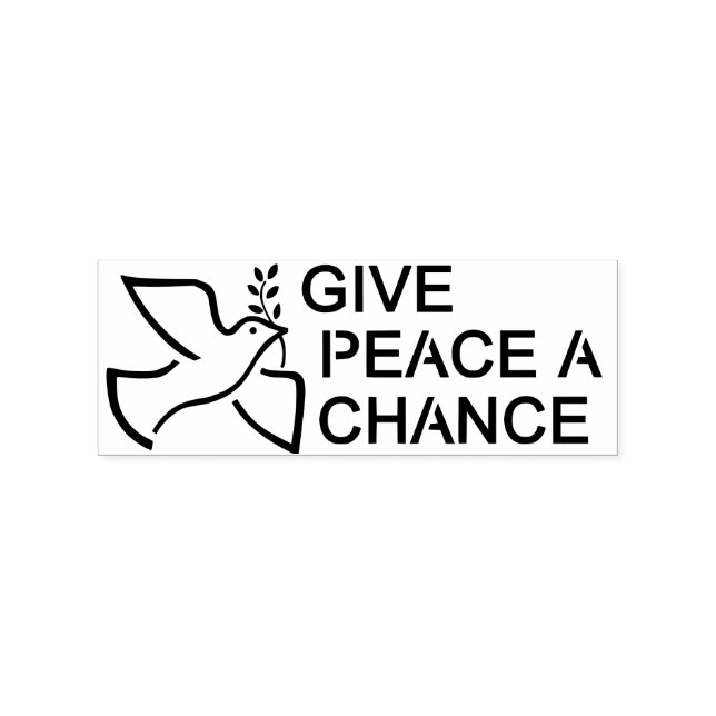Give Peace a Chance Rubber Stamp (Imprint)