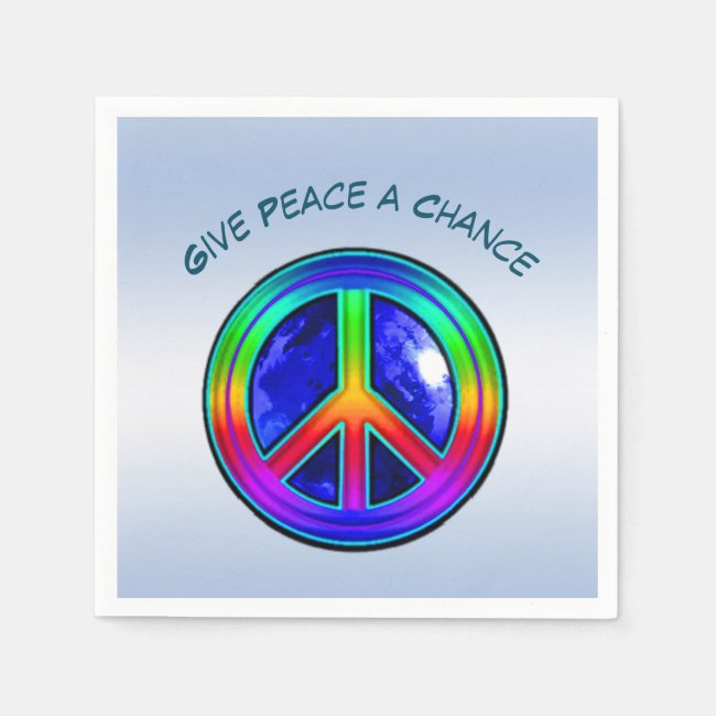 Give Peace a Chance Set of Paper Napkins