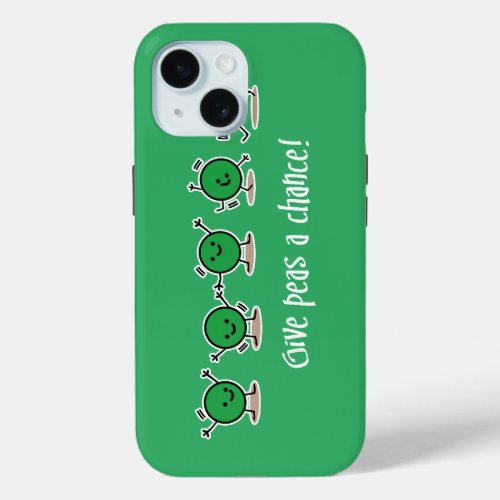 Give peas a chance iPhone 15 case
