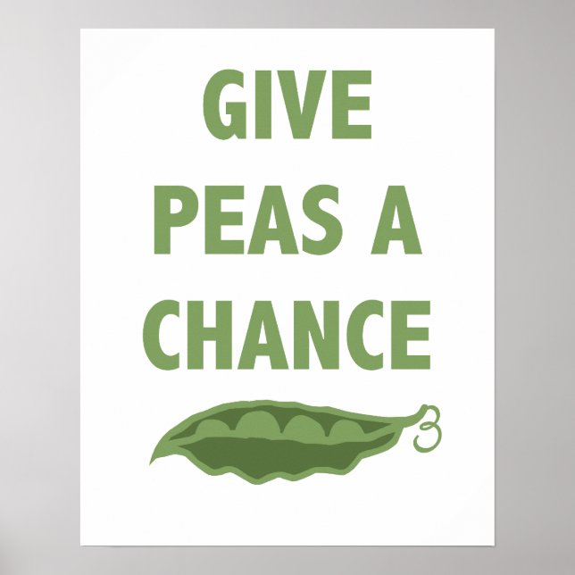 Give Peas a Chance print or poster (Front)