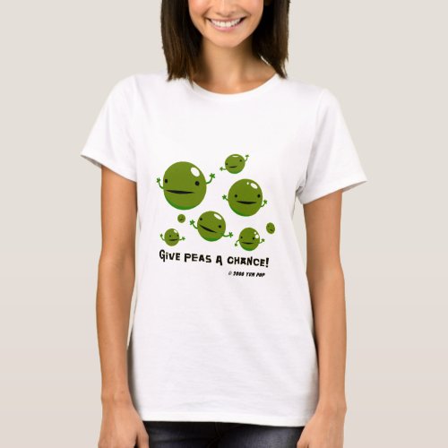 Give Peas a Chance T_Shirt