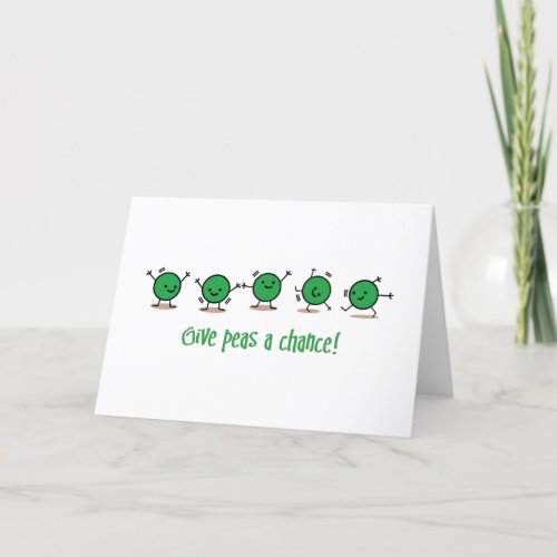 Give peas a chance thank you card