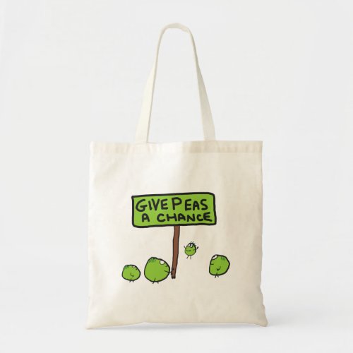 Give Peas A Chance Tote Bag