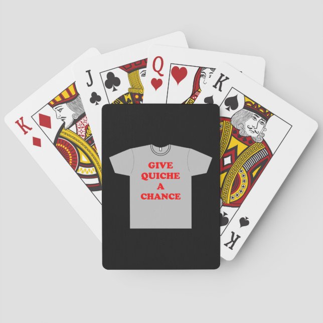 'Give Quiche A Chance' Poker Cards (Back)