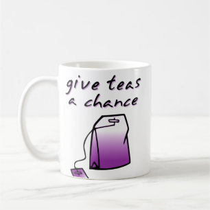 Give Teas A Chance Funny Mug Humor