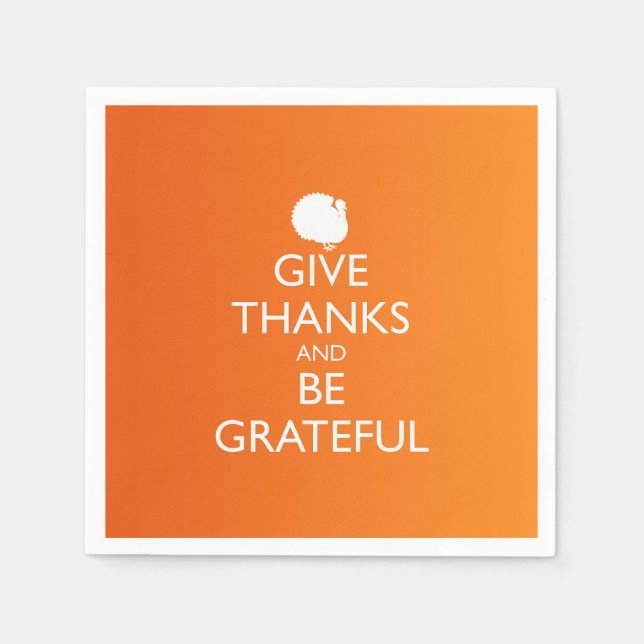 GIVE THANKS AND BE GRATEFUL PAPER NAPKINS (Front)