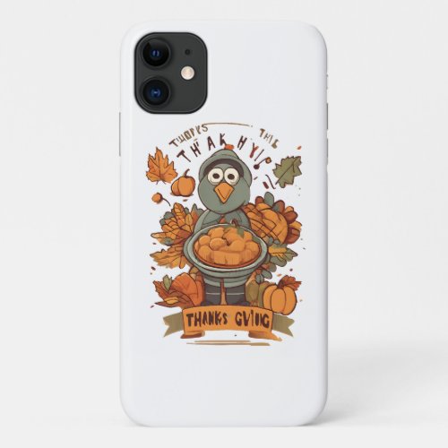 Give Thanks and Share Love  iPhone 11 Case