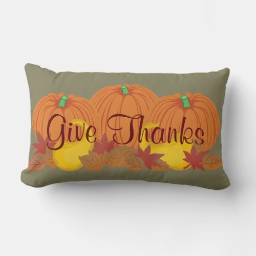 Give Thanks Autumn Harvest Thanksgiving Lumbar Pillow