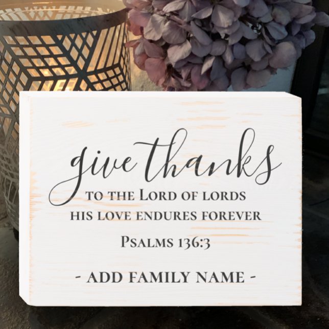 Give Thanks Bible Scripture Custom Fall Decor Wooden Box Sign (Personalize this rustic wooden farmhouse sign. Give thanks Christian Bible verse in modern script.
)