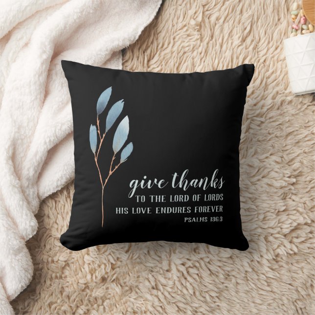 Give Thanks Bible Verse Blue Black Watercolor Throw Pillow (Blanket)
