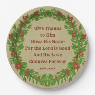 Give Thanks Bless His Name Lord is Good - Large 9" Paper Plates