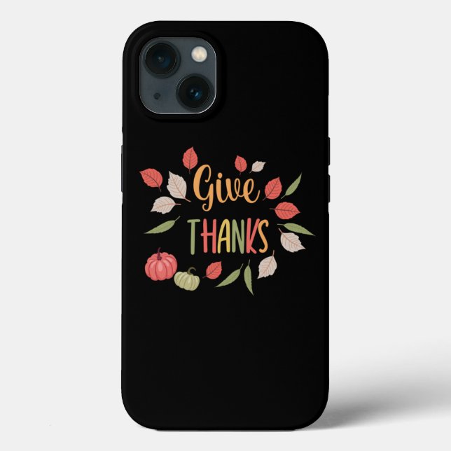 Give Thanks! Case-Mate iPhone Case (Back)