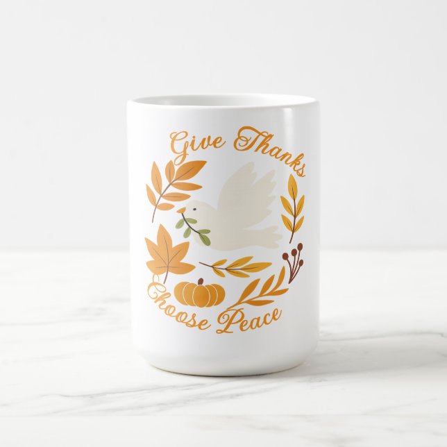 'Give Thanks, Choose Peace' Mug (Center)