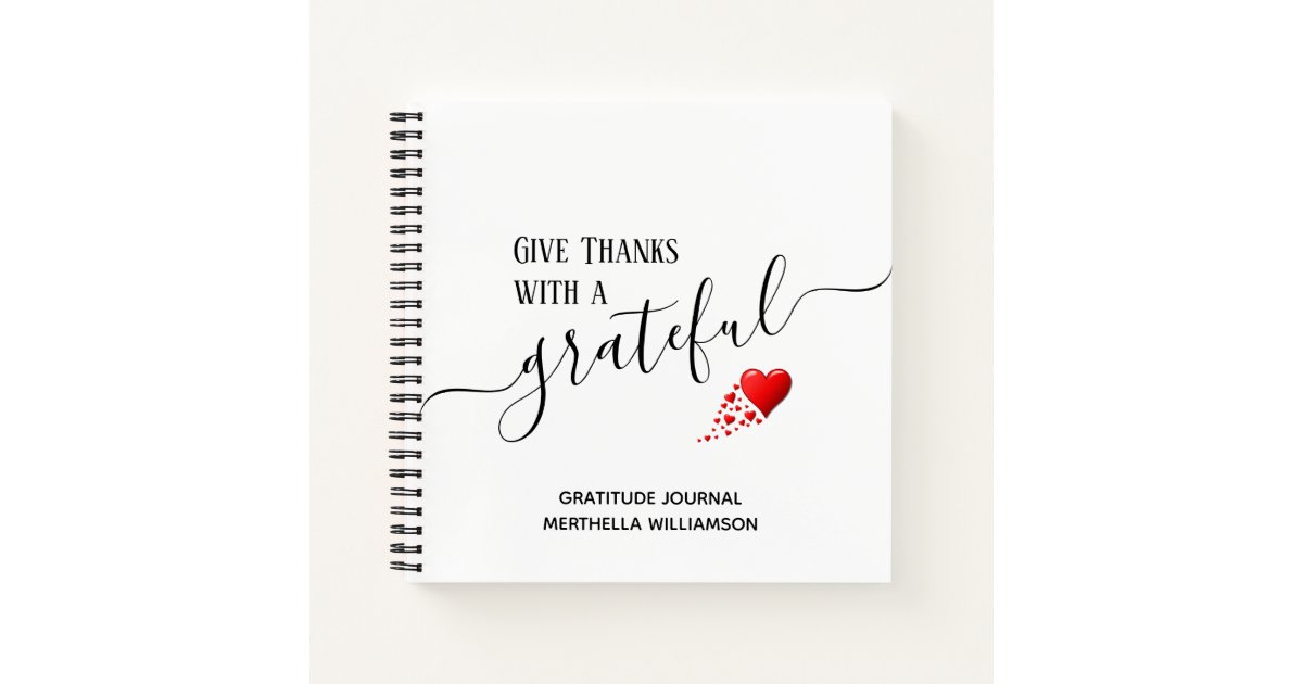 Give Thanks - Gratitude Journal