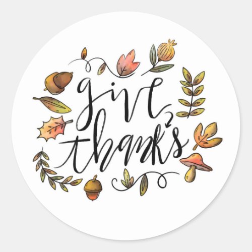 Give Thanks Classic Round Sticker