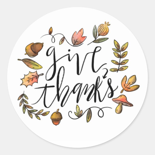 Give Thanks Classic Round Sticker (Front)