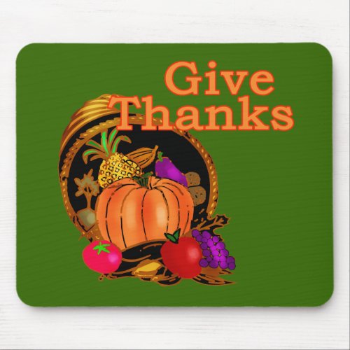 Give Thanks Cornucopia for Thanksgiving Mouse Pad