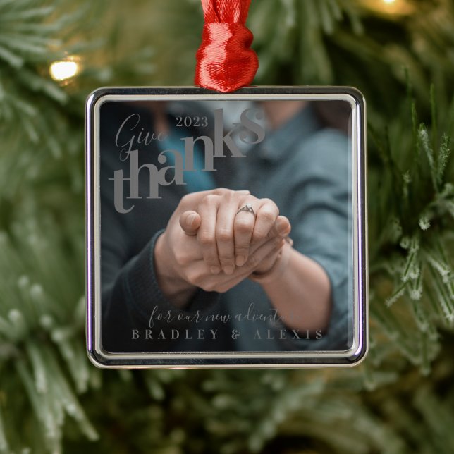 Give Thanks Engaged Photo Gray Metal Ornament (Tree)