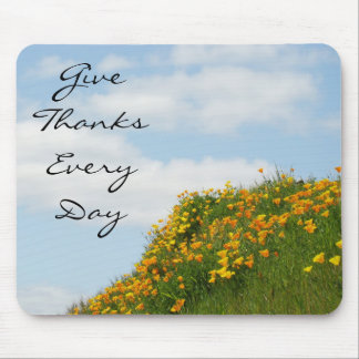 Give Thanks Every Day! mousepad Blue Sky Meadow