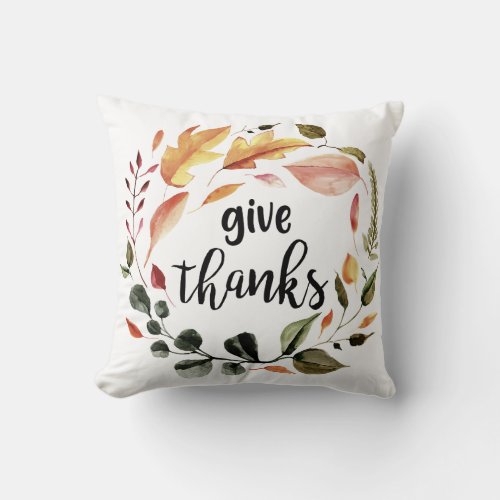 Give Thanks Fall Autumn Leaves Thanksgiving Throw Pillow