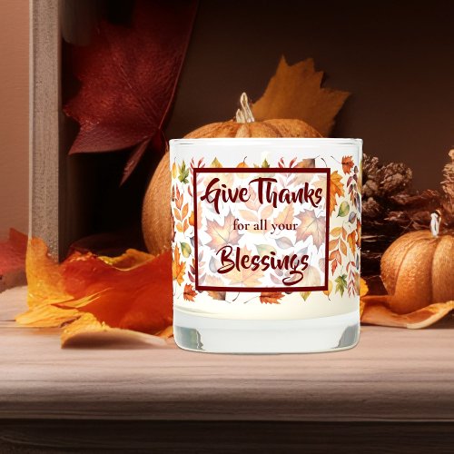 Give Thanks for Blessings Autumn Fall Thanksgiving Scented Candle