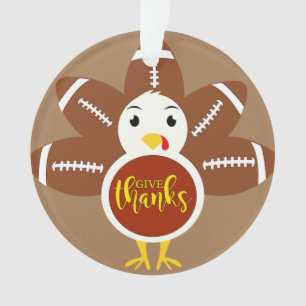 Give Thanks For Turkey And Football Ornament