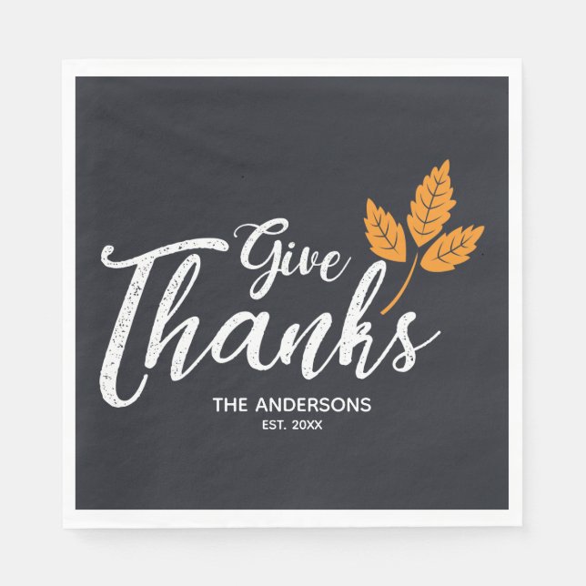 Give Thanks. Modern Thanksgiving. Napkins (Front)
