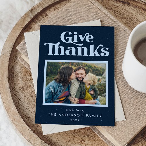 Give Thanks Navy Retro Thanksgiving Photo Holiday Card