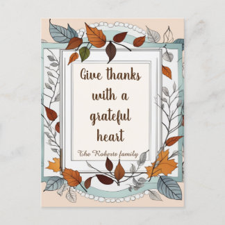 Give thanks. Personalized, Thanksgiving Holiday Postcard