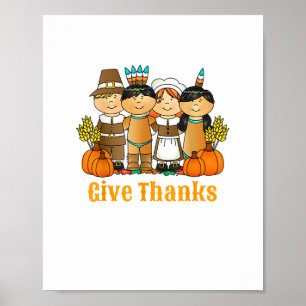 Give Thanks Pilgrim Indian Pumpkin Thanksgiving Poster