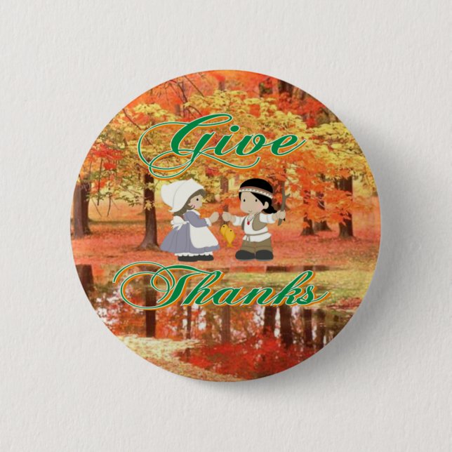 Give Thanks Pinback Button (Front)